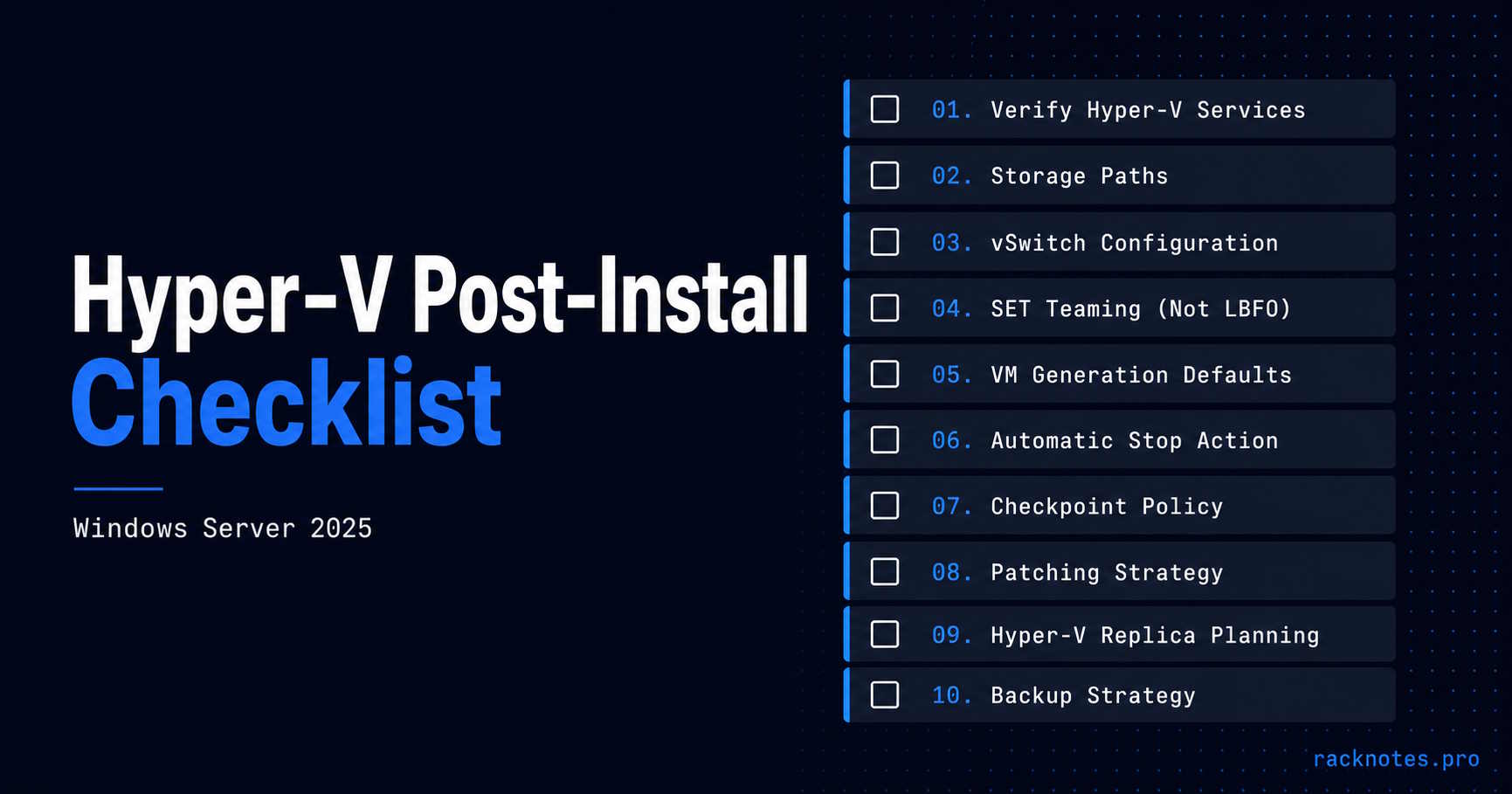 Hyper-V post-install checklist on Windows Server 2025